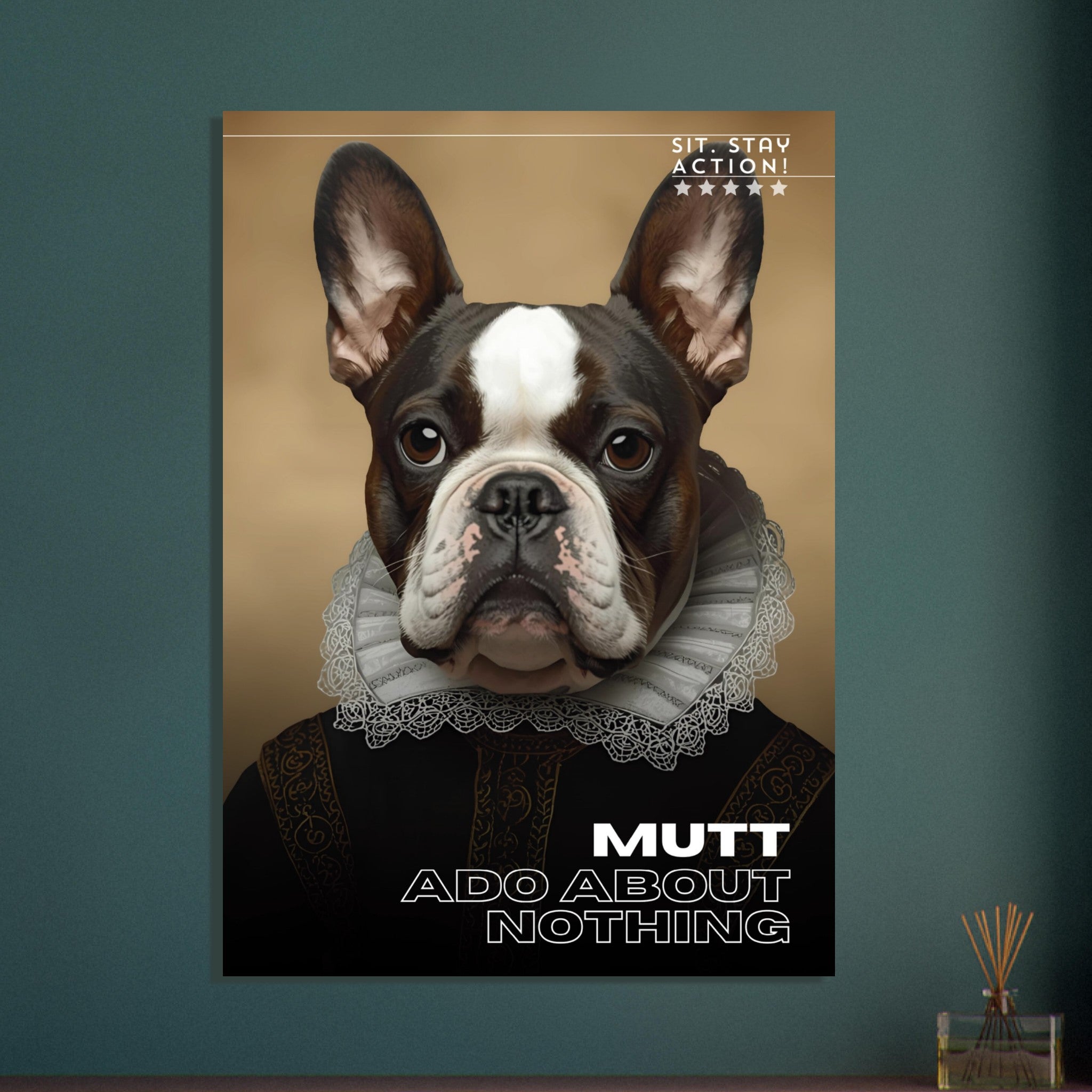 French Bulldog Portrait Poster – 'Mutt Ado About Nothing' Film